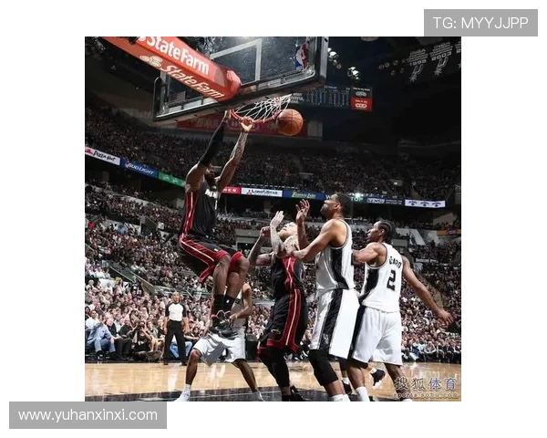 马刺与热火激战正酣篮球直播精彩瞬间回顾与分析