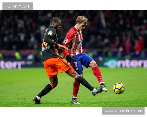 马德里竞技与巴伦西亚对决分析及战术解析